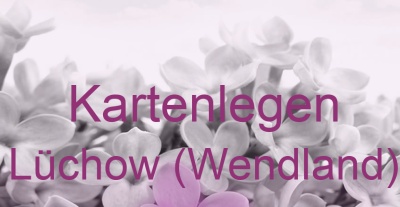 Kartenlegen Lüchow (Wendland) | Top-Experten für Kartenlegen, Wahrsagen, Hellsehen, Zukunftsdeutung.